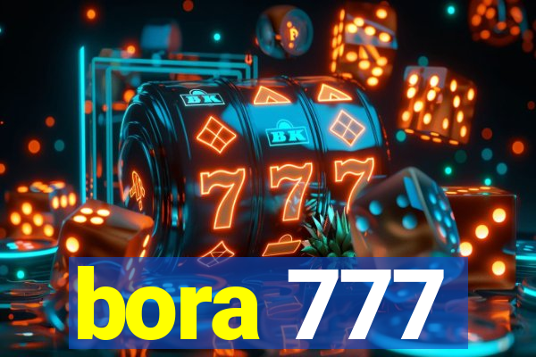 bora 777